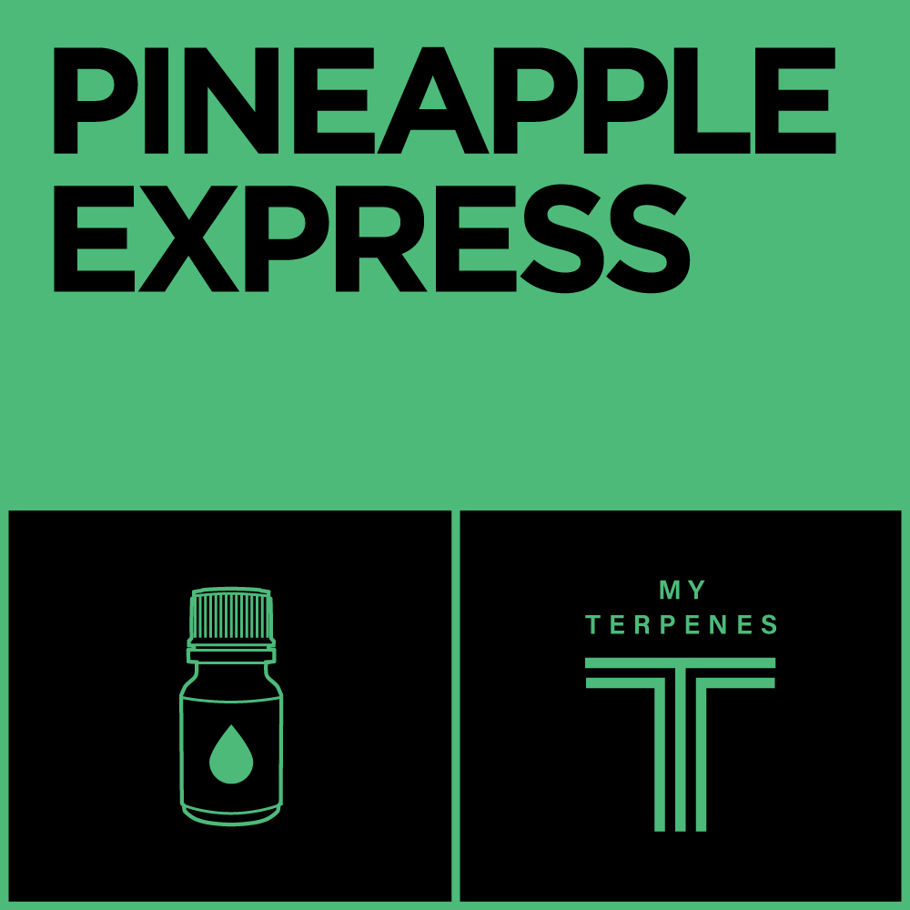 Terpene Pineapple Express 10 mL